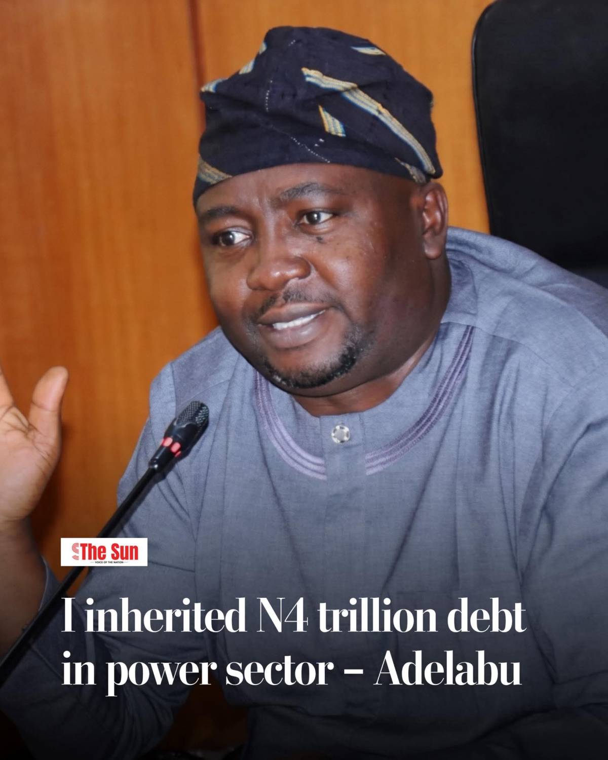 Chief Adebayo Adelabu, Minister of Power, has revealed that his administration inherited over N4 tri...