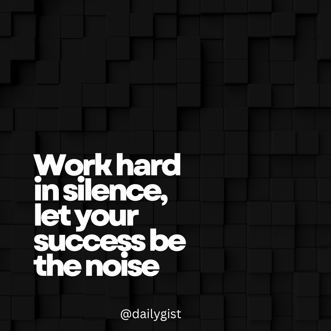 Work hard in silence…
Let your success be the noise.
Not everything needs to be announced.
Not ever...