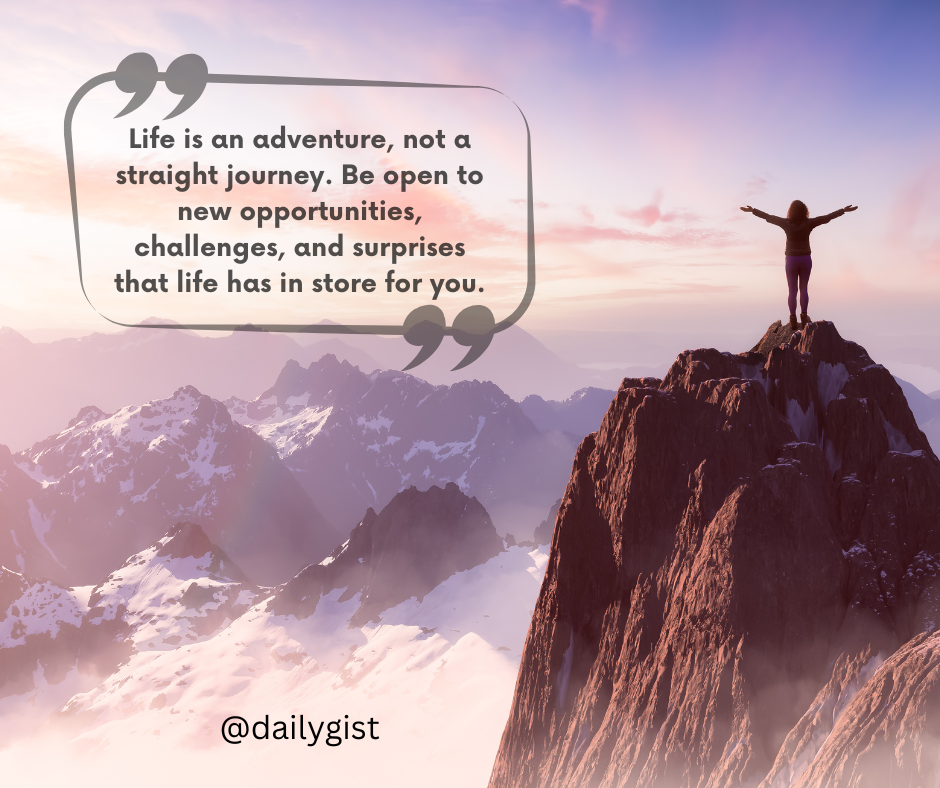 Life Is an Adventure 🌍
Life is an adventure, not a straight journey.
There will be twists and tur...