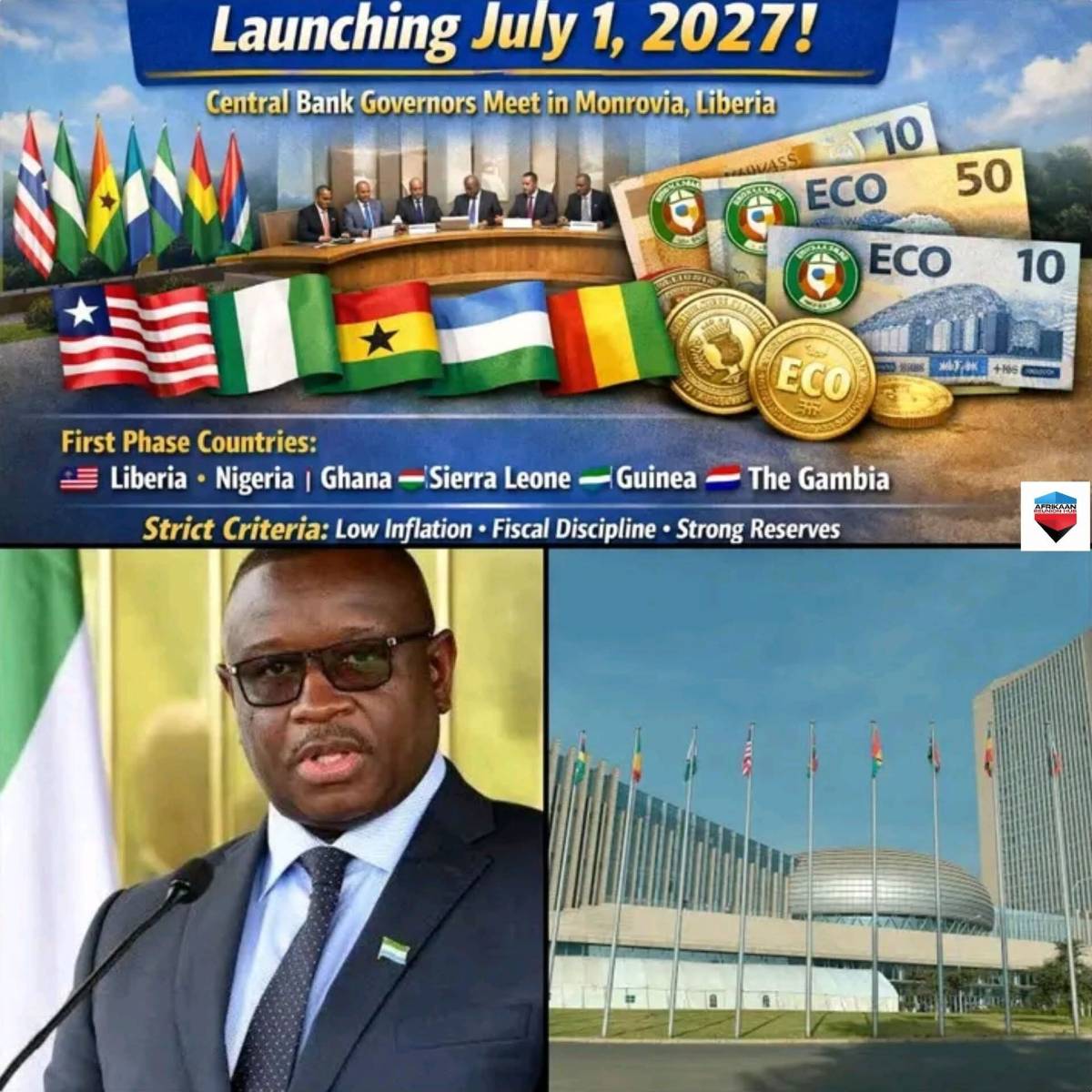 ECOWAS has officially confirmed July 1, 2027, as the target launch date for the ECO, a single region...