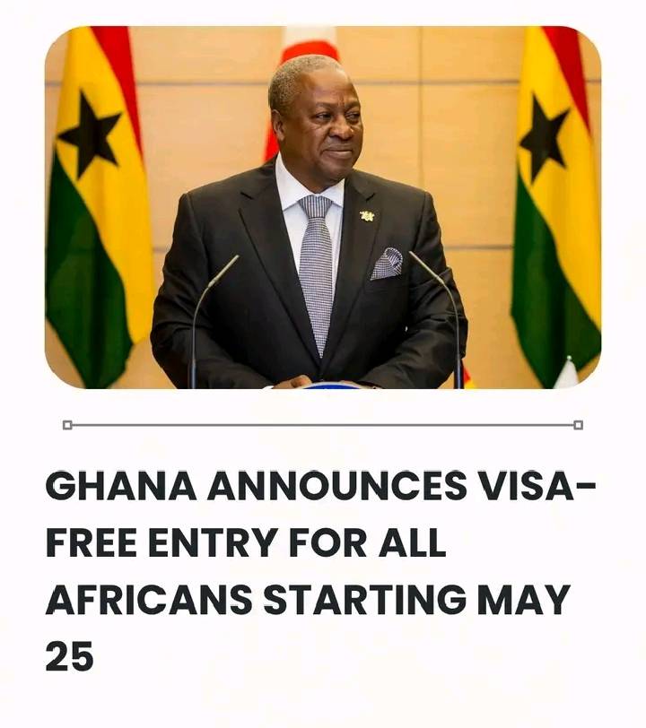 Ghana Announces Visa-Free Entry For All Africans Starting May 25