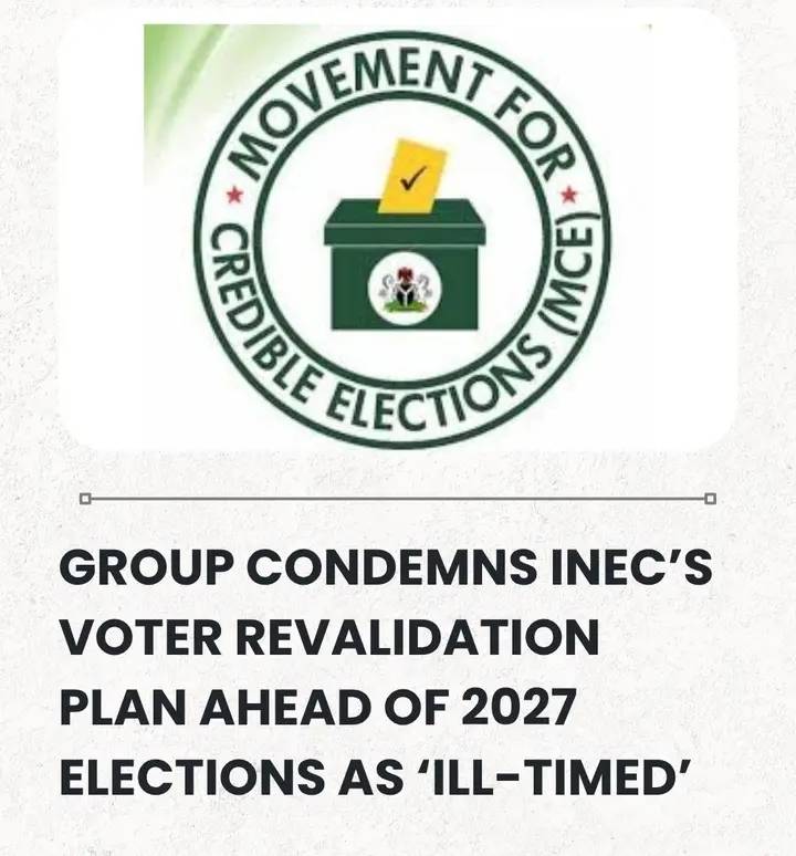 Group Condemns INEC’s Voter Revalidation Plan Ahead Of 2027 Elections As ‘Ill-Timed’