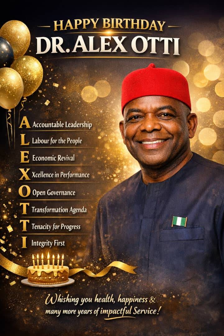 Happy Birthday
His Excellent
The Man of the People