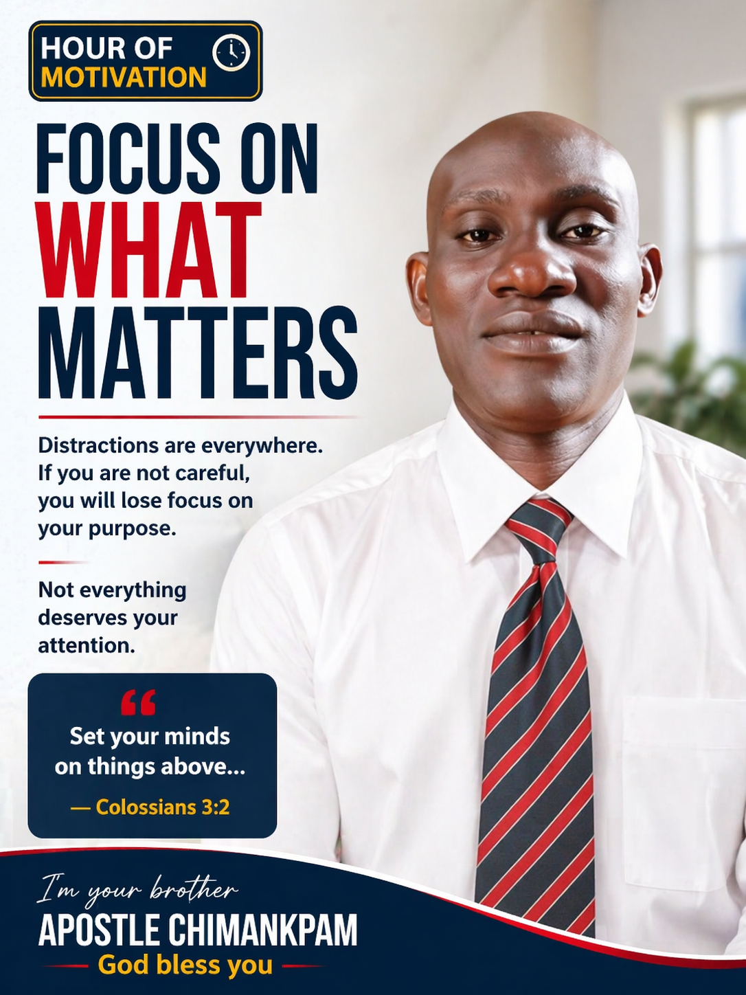 HOUR OF MOTIVATION
Focus on What Matters
Distractions are everywhere. If you are not careful, you...