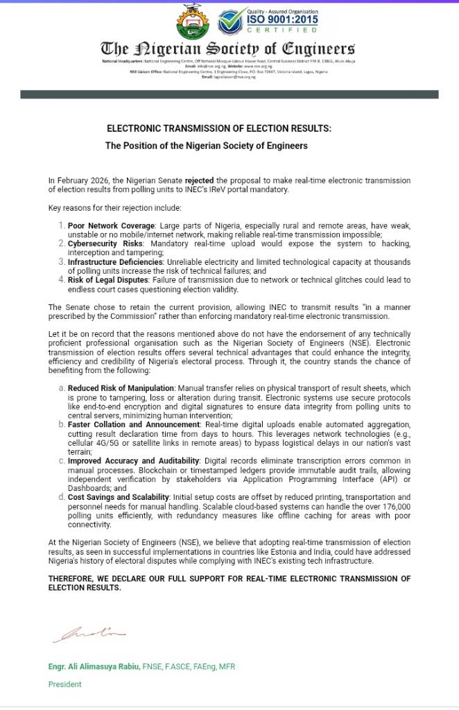 The position of the Nigerian Society of Engineers( NSE) on electronic transmission of election resul...