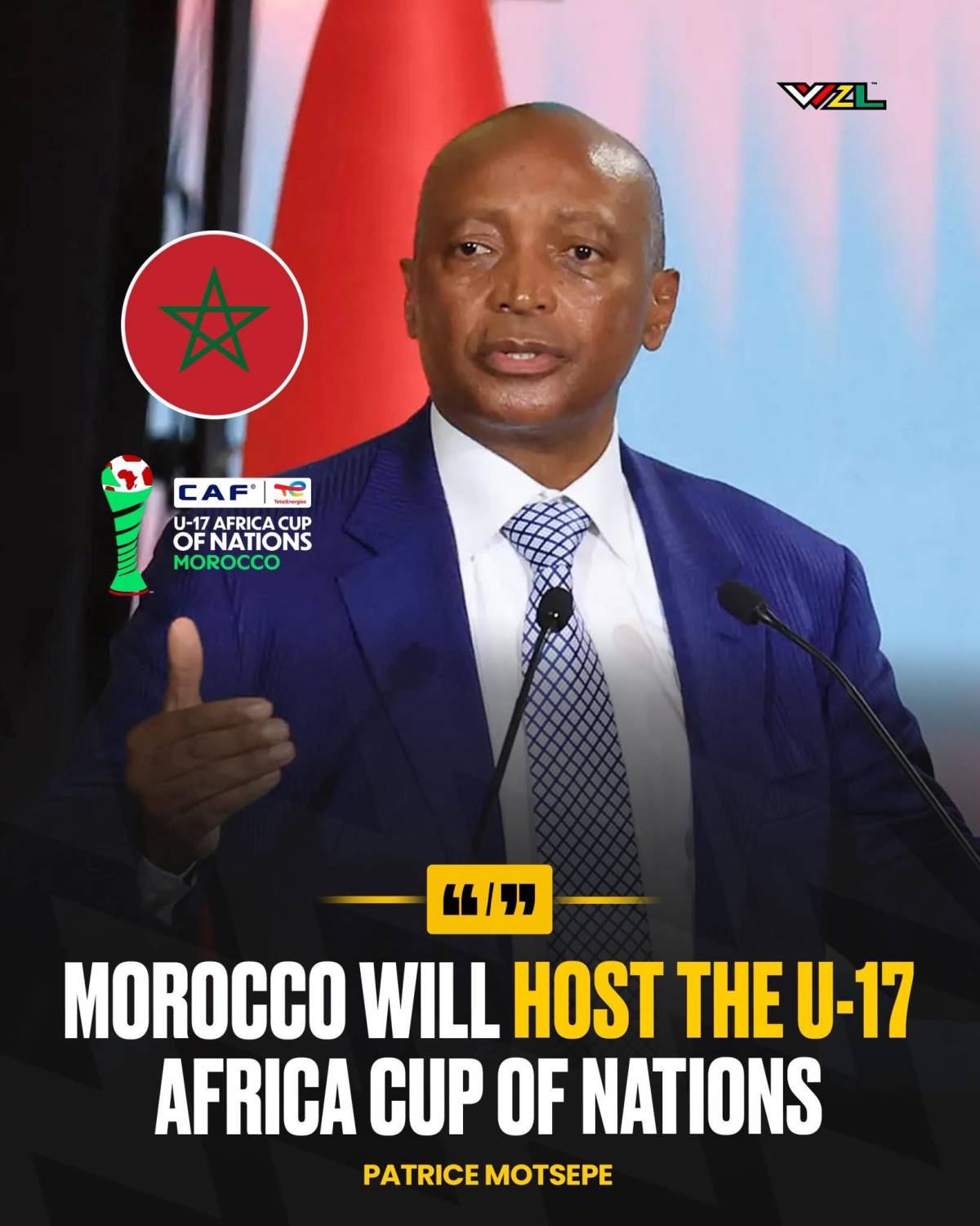 🚨Official: CAF President Patrice Motsepe announces that the AFCON U17 will be hosted in Morocco 🇲🇦