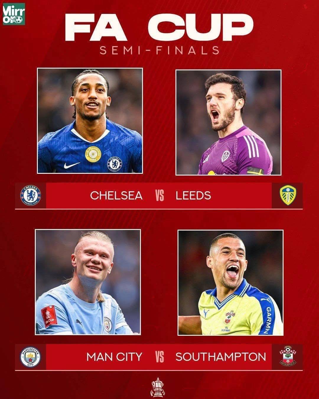 ๐จ BREAKING
๐ The FA Cup semi finals are set
Chelsea vs Leeds
Man City vs Southampton