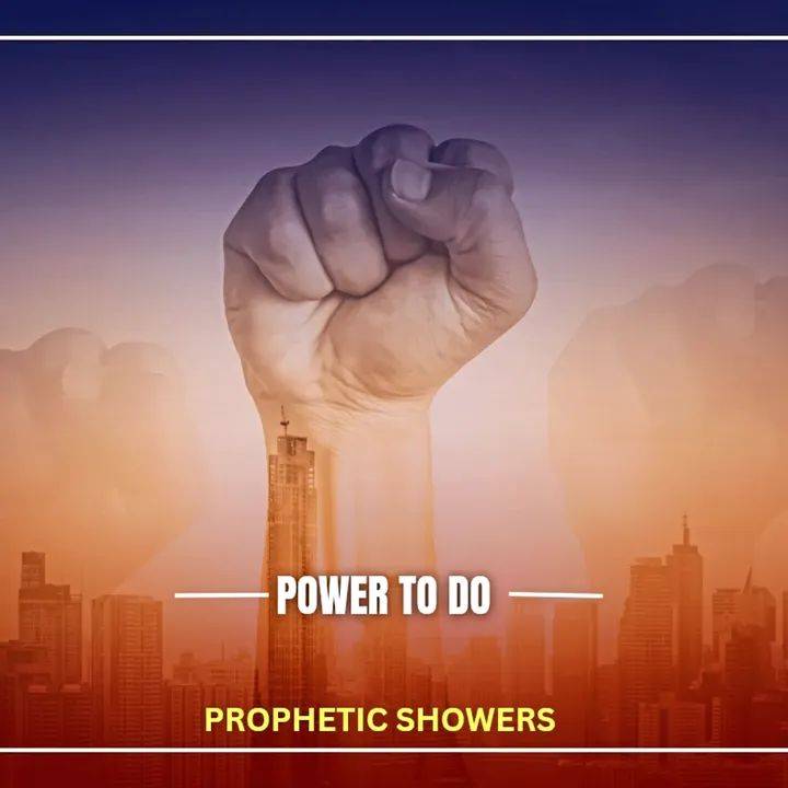 🌧️ PROPHETIC SHOWERS | FEBRUARY 26TH, 2026
POWER TO DO |
📖 Acts 1:8:
But ye shall receive powe...