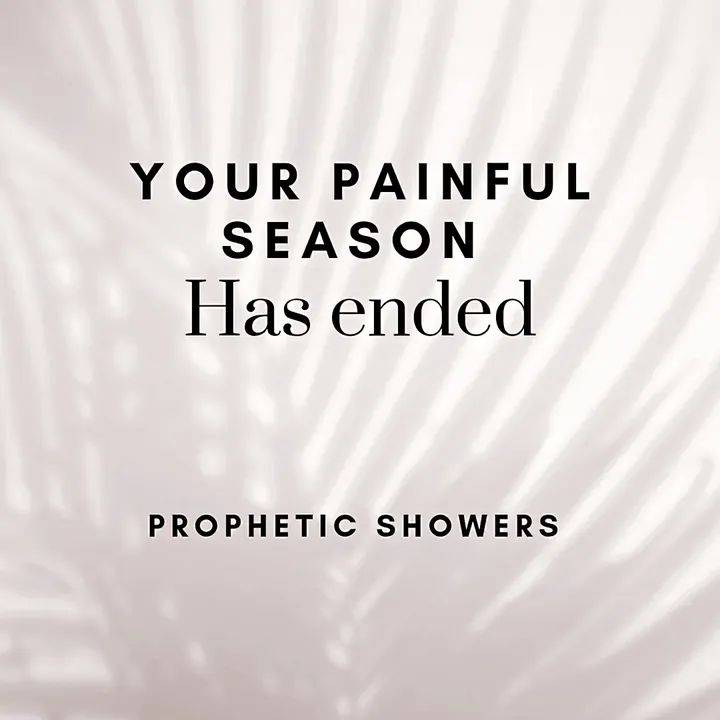 ๐ง PROPHETIC SHOWERS | MARCH 14TH, 2026
YOUR PAINFUL SEASON HAS ENDED |
๐ PSALM 46:9:
HE MAKETH WA...