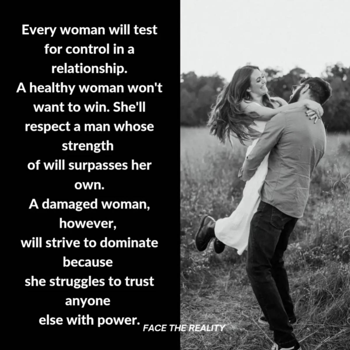 'Not many women don't want everything in a relationship, especially controlling their partners in th...