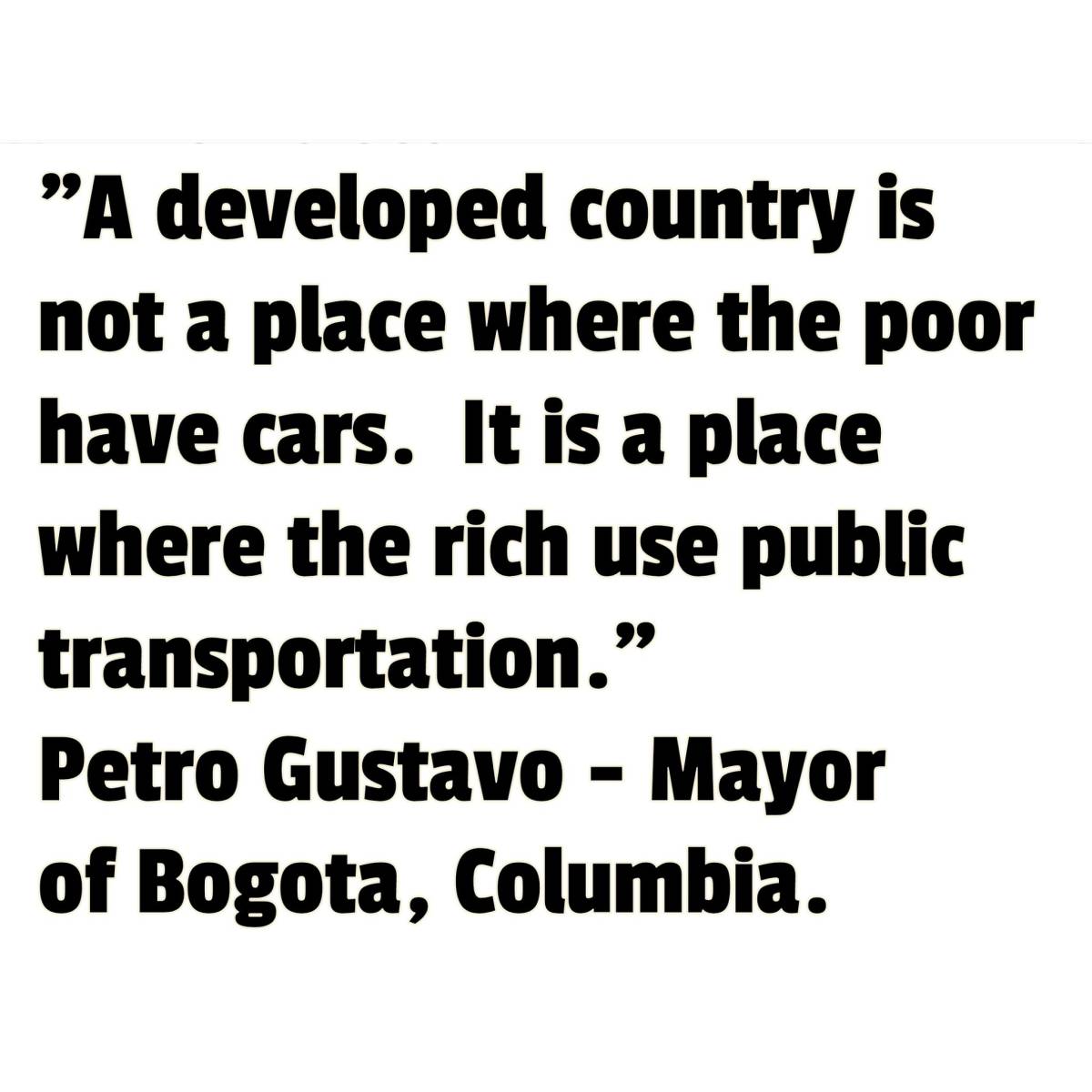The quote below highlights that true development is measured by the quality, efficiency, and ubiquit...