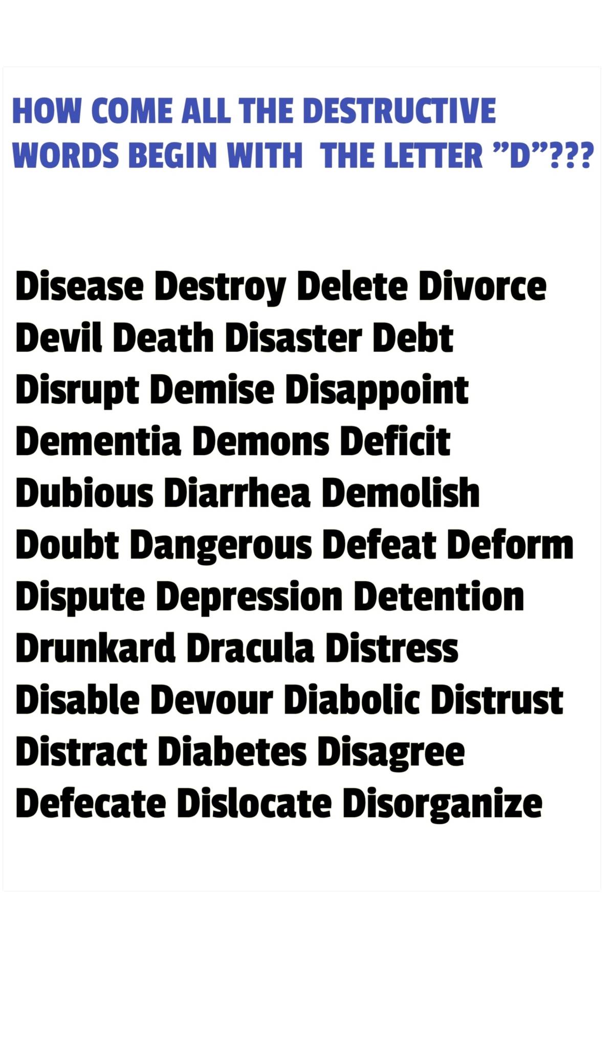 There are still some positive words that begin with the letter 'D'. Let's concern ourselves with the...