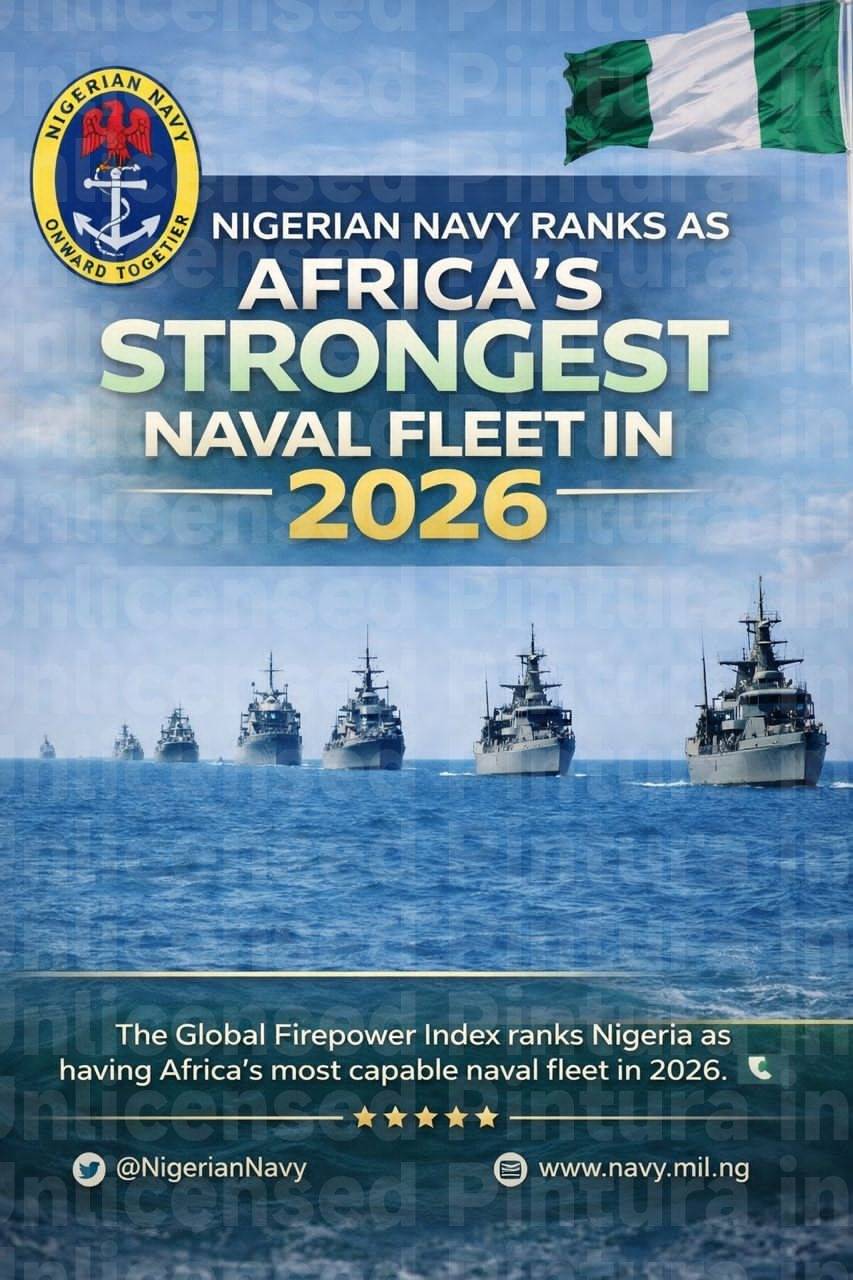 Nigeria’s Navy ranked strongest in Africa, 22nd globally in 2026 GFP report.
