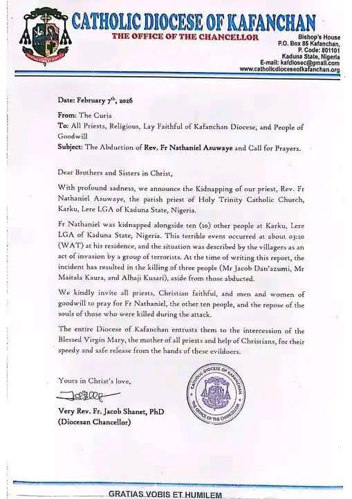 The Catholic Diocese of Kafanchan, Kaduna has announced the abduction of Rev. Fr. Nathaniel Asuwaye...