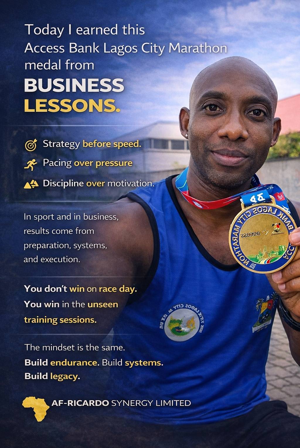 Today I won my Access Bank Lagos City Marathon medal — record time!
Lessons for business:
* Strategy...