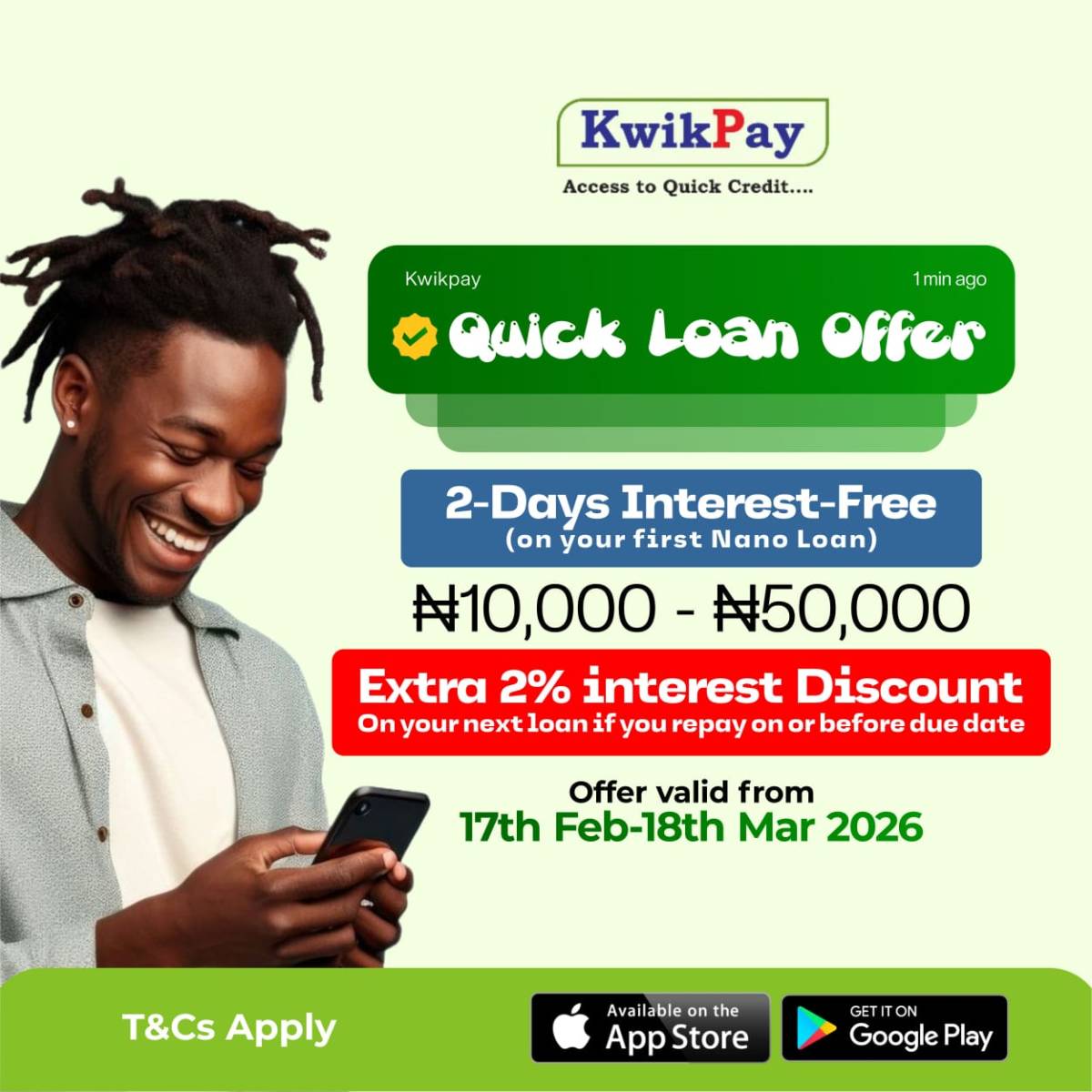 Smart people don’t just borrow.
They borrow wisely.
This February–March, KwikPay rewards responsibl...