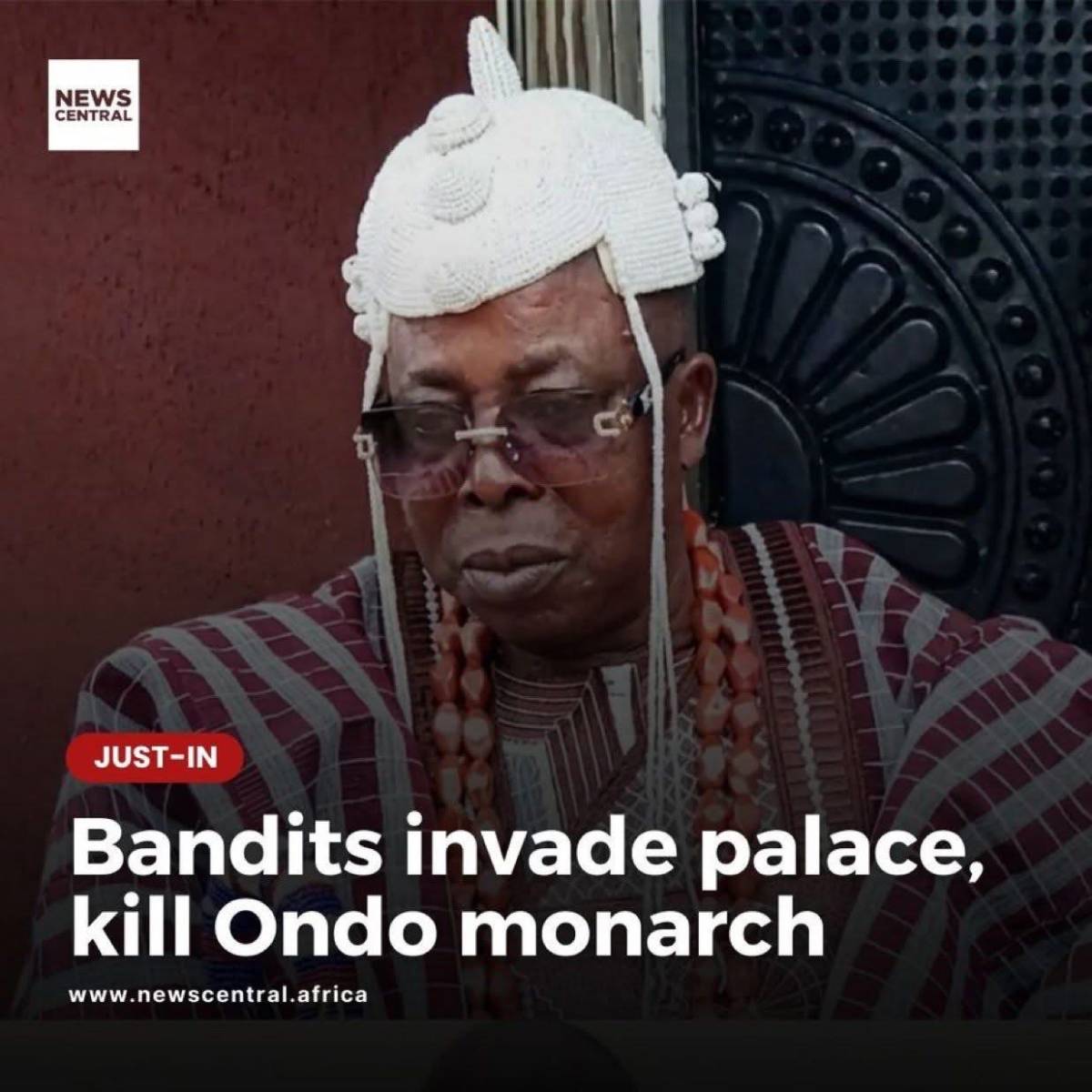 “A traditional ruler was killed in my region Oba Kehinde Folodun from Ondo State, yet I have not hea...