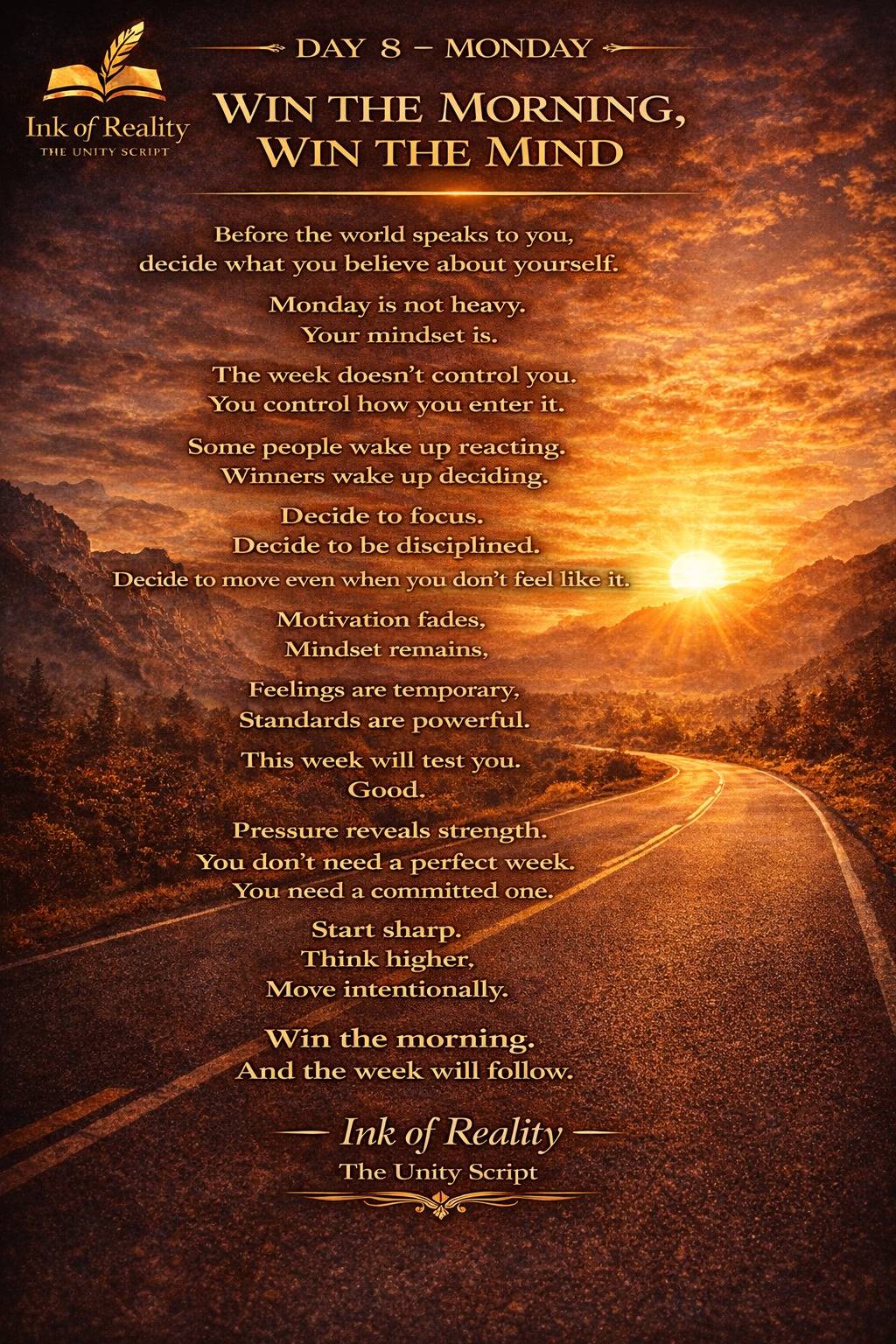 Ink Of Reality.Day 8: Monday
Motivation and Mindset
Topic:Win the morning,win the mind
#Lekeeleke...
