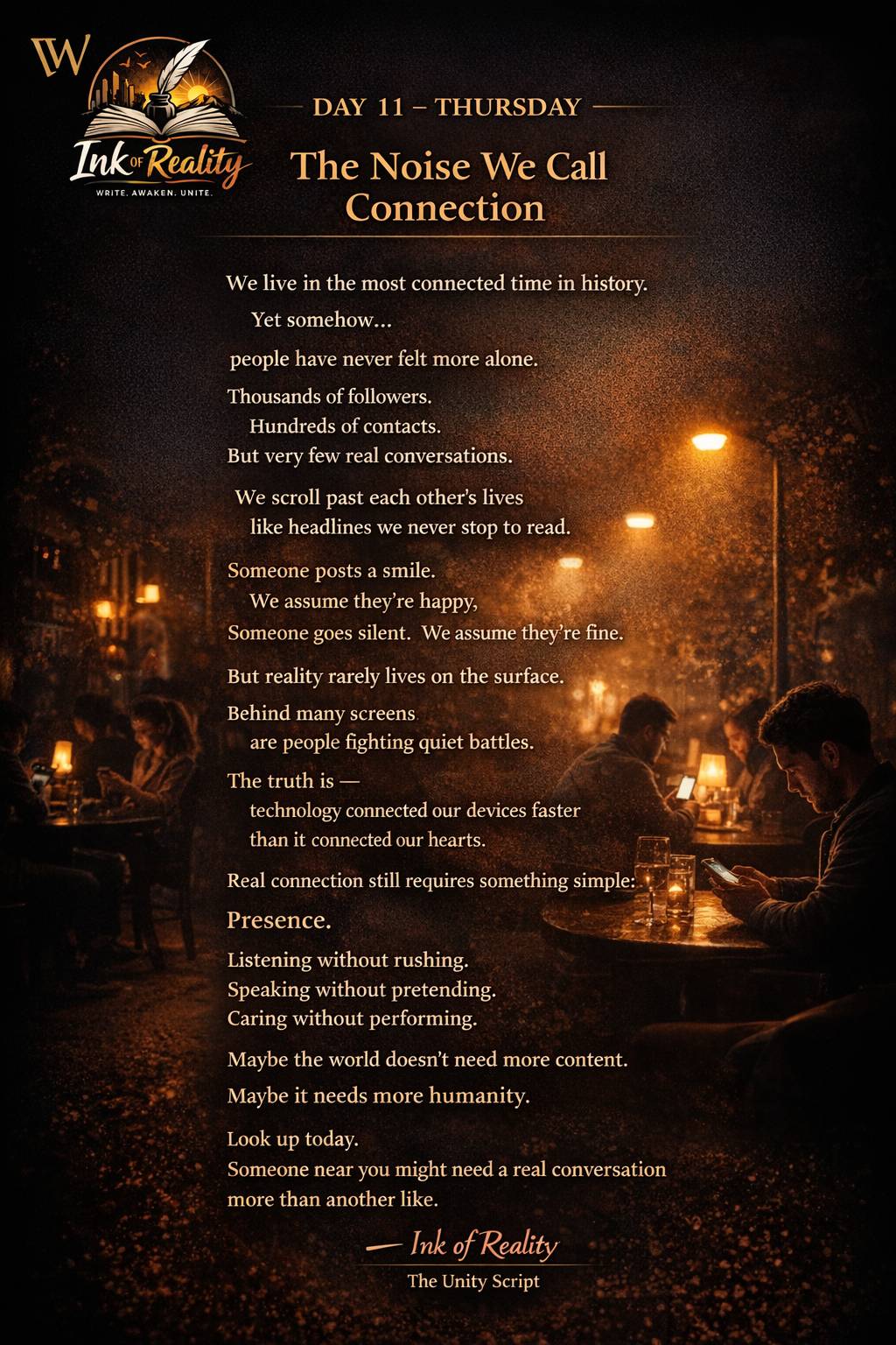 Ink of Reality.Day 11: Thursday
Social Reality
Topic: The Noise We Call Connection
#Lekeelekee#in...