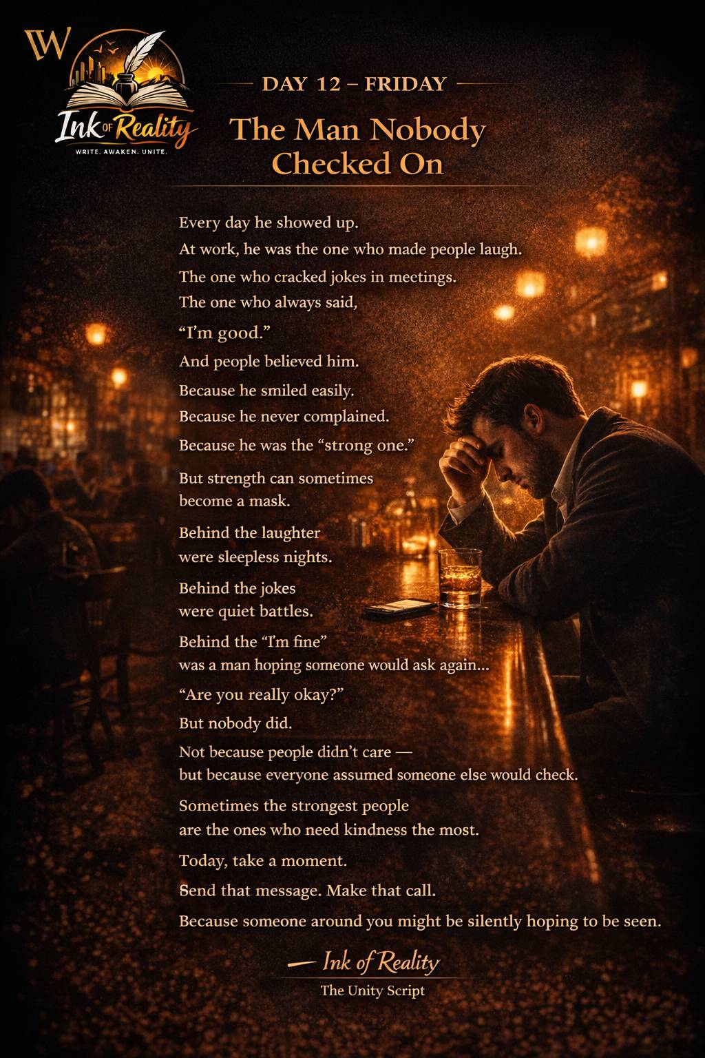 Ink of Reality.Day 12: Friday
Storytelling
Topic: The man nobody checked on
#Lekeelekee#inkofreali...