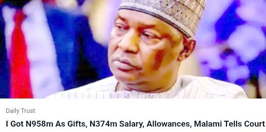 Corruption Charges - I got N958m as gifts, N374m salary, allowances, Malami tells court
https://dail...