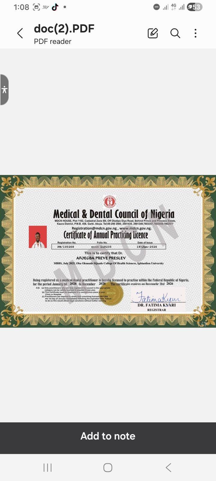 Since I got my Licence to Practice Medicine in Nigeria,ask me how have I impacted my immediate socie...