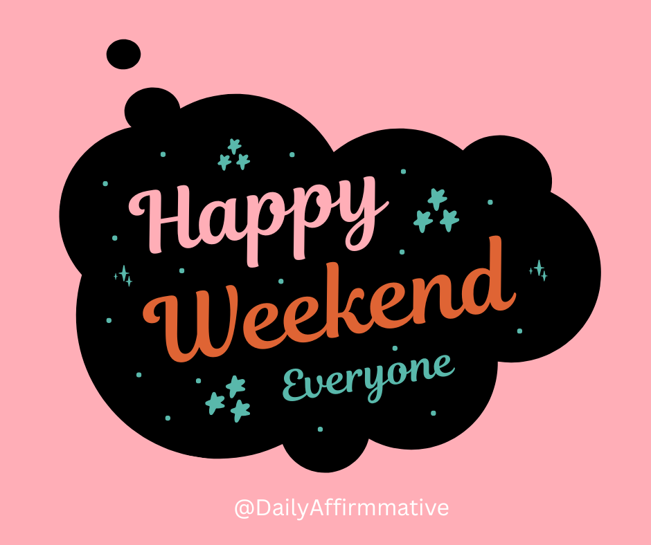 Happy Weekend 🌿✨
Take this time to slow down and recharge.
You’ve earned a break—enjoy it fully....