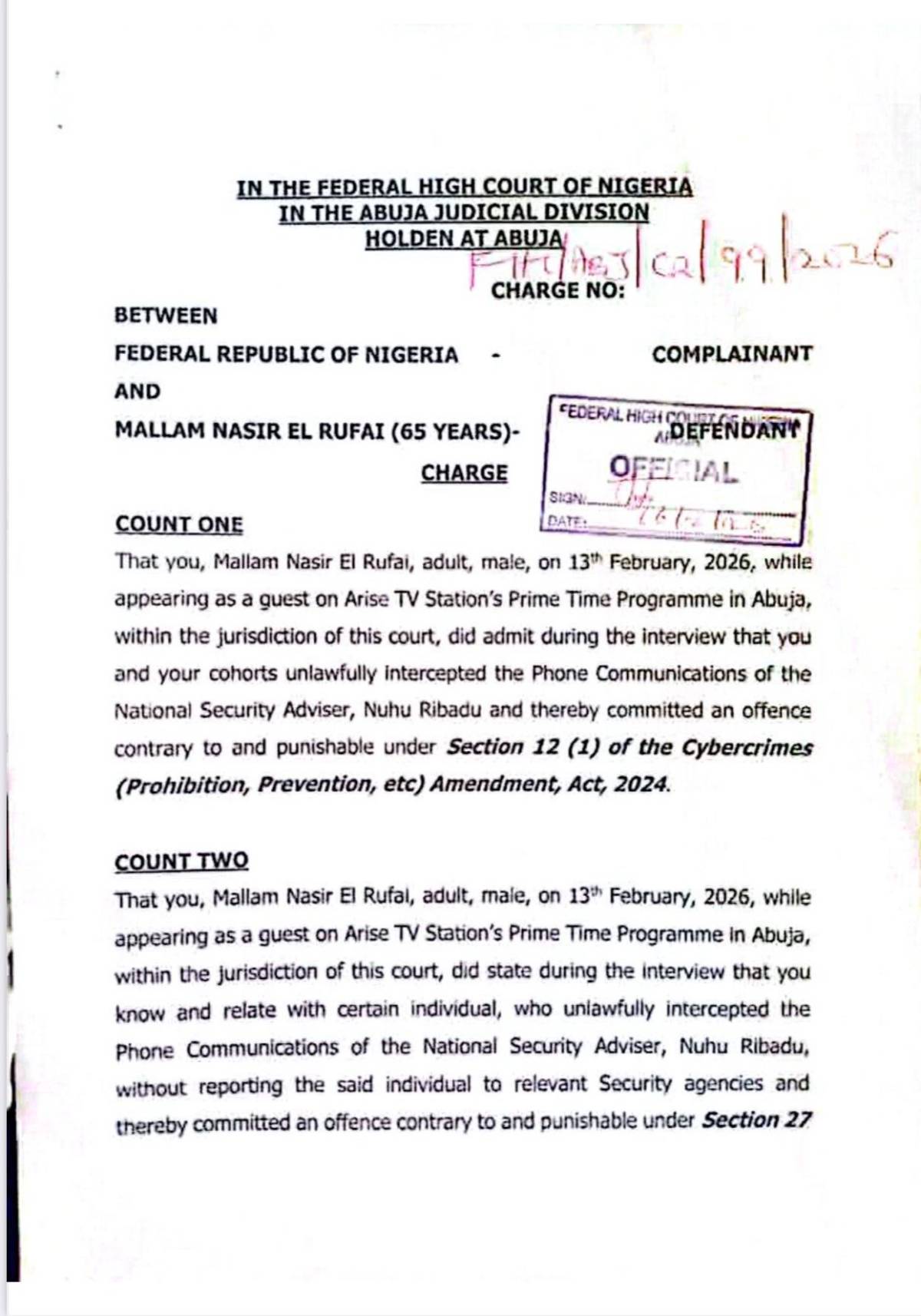 Breaking: A 2-count charge has been filed against Nasir El-Rufai by the DSS for allegedly intercepti...