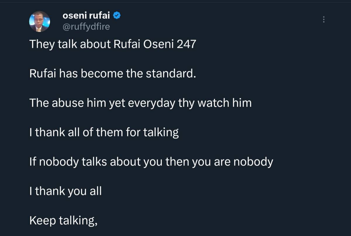 This was someone's response to Rufai Oseni' childish and infantile post on X:
"Not every tree that...