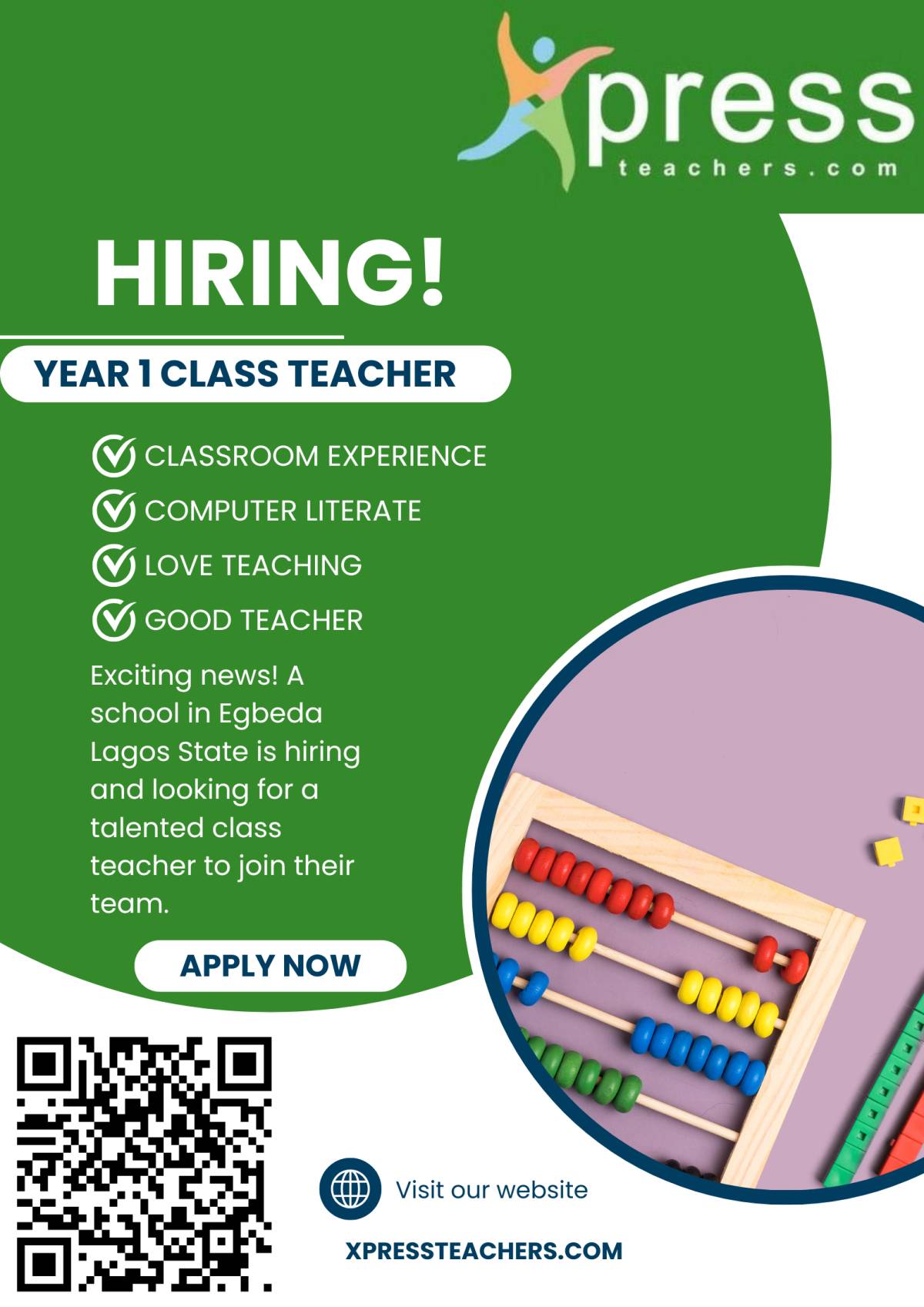 A SCHOOL IN EGBEDA LAGOS STATE IS RECRUITING FOR CLASS TEACHERS @ XPRESSTEACHERS.COM - VISIT NOW TO...
