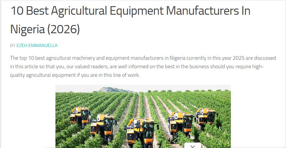 The top 10 best agricultural machinery and equipment manufacturers in Nigeria currently in this year...