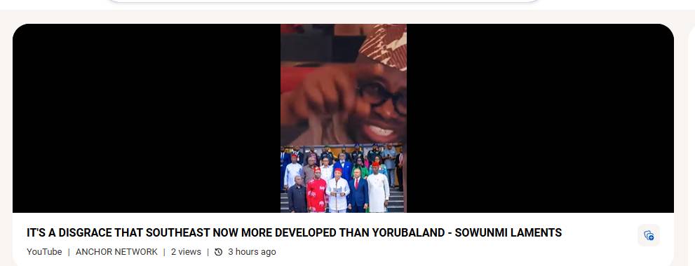 IT'S A DISGRACE THAT SOUTHEAST NOW MORE DEVELOPED THAN YORUBALAND - SOWUNMI LAMENTS ANCHOR NETWORK...