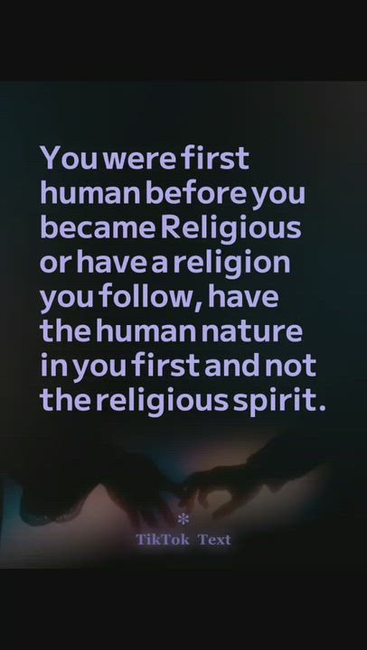 Be human not religious