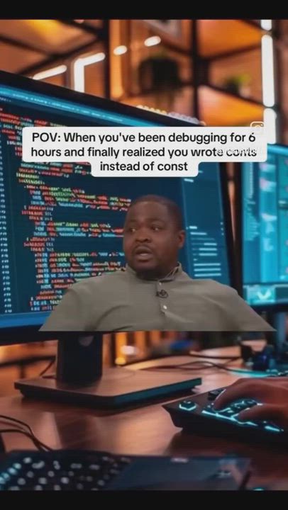 When you have been debugging for 6hrs and finally realised.....
