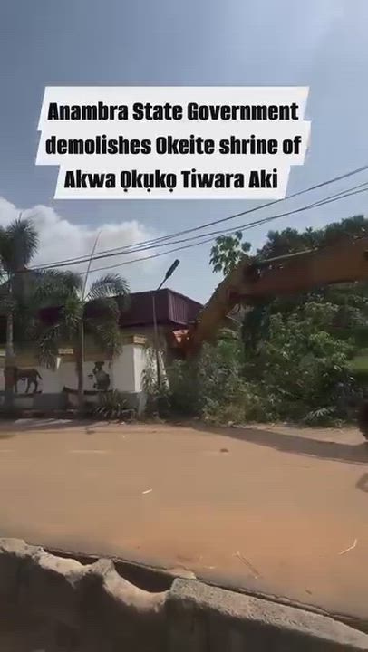 Akwa okuko shrine is down, the demolition was carried out by Anambara state government.