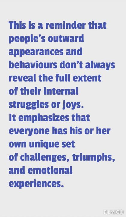This profound truth emphasizes that people often hide significant struggles—such as grief, anxiety,...