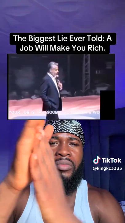 The Biggest Lie Ever Told: A Job Will Make You Rich