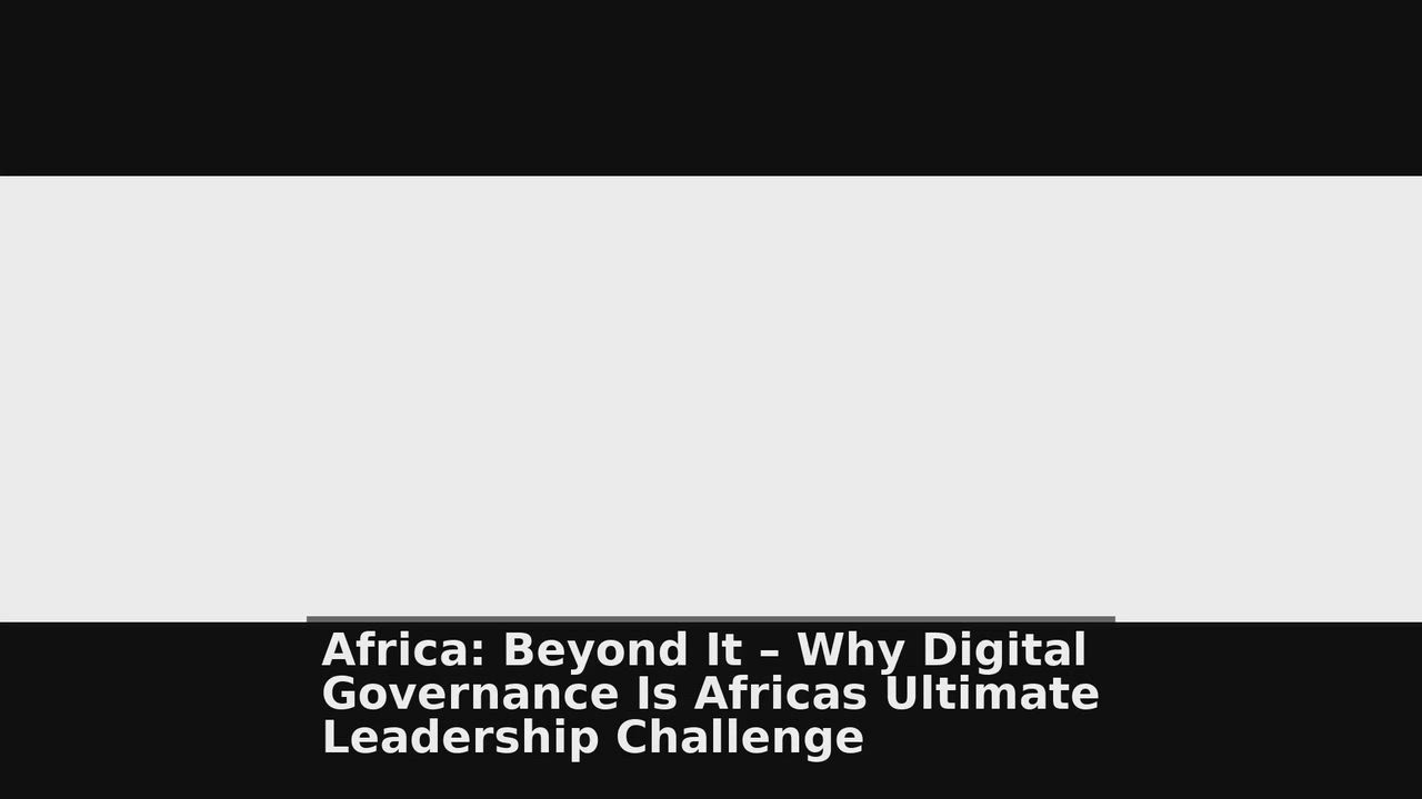 Top 10 Africa headlines 🙄🚀 discussions:
1. Why Digital Governance Is Africa's Ultimate Leadership...