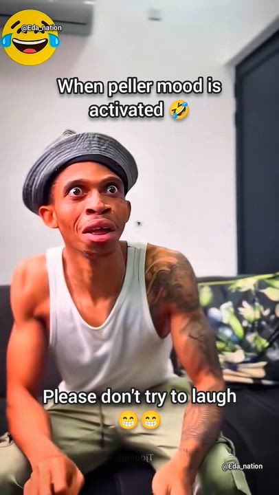 Nah peller mood no be cho cho cho 🤣🤣🤣🤣🤣🤣#eda_nation #realedanation01