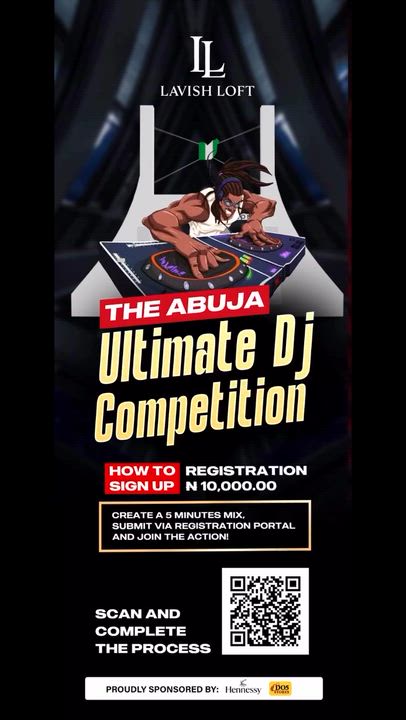 Lavish Loft Hospitality will host the "ABUJA ULTIMATE DJ COMPETITION" on April 25. 

“This initiat...