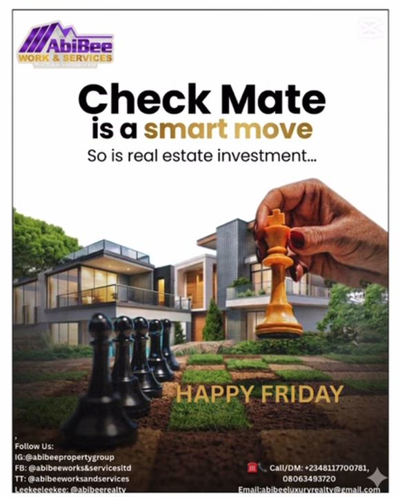 CHECKMATE,IT IS FRIDAY. Think of Real Estate Investment as a game of Chess where you know one move c...
