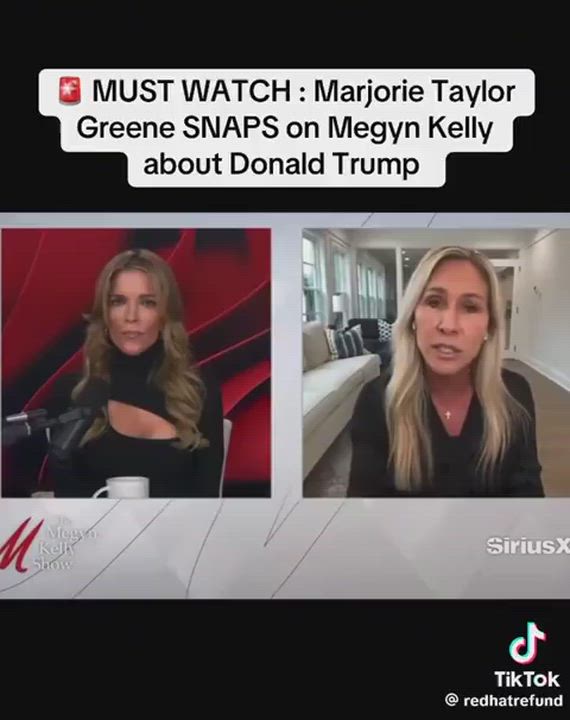 Marjorie Taylor Greene on Megyn Kelly's show criticizing Trump for repeatedly stating he doesn't exp...