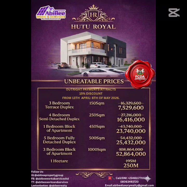 Get 15% off HUTU ROYAL when you buy outrightly from today till the 8th of May 2026.

TITLE:FCDA C...