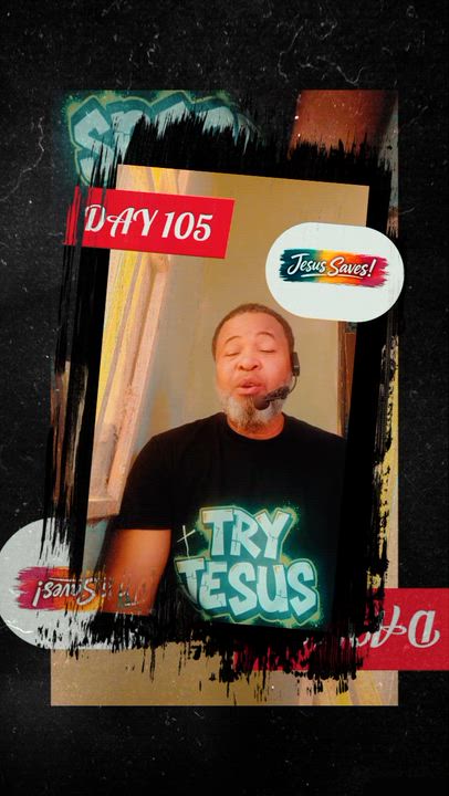 DAY 105 of 365 Reasons in 365 Days Why You Should Try JESUS 

 Because He Is the Way Out of Confus...