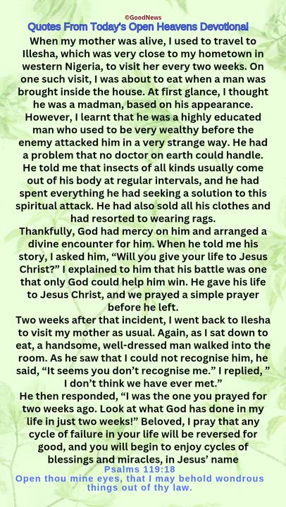 #QuoteFromTodaysOpenHeaven
Read through and follow the steps and action points. Be inspired, love Go...