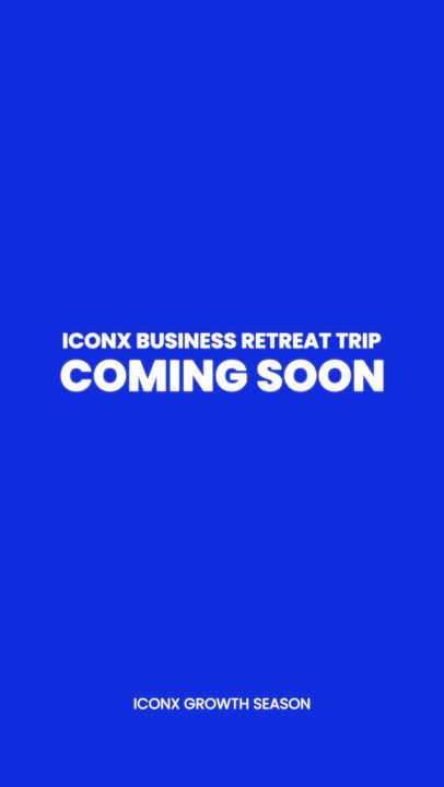 Something exclusive is coming.
ICONX Business Retreat Trip. 

Are you ready?