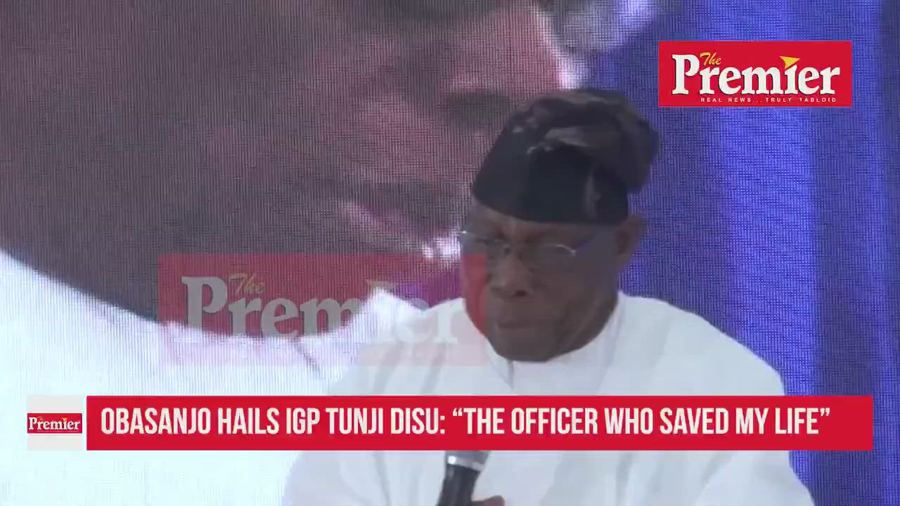 "How IGP Olatunji Disu saved my life...."

~ Olusegun Obasanjo