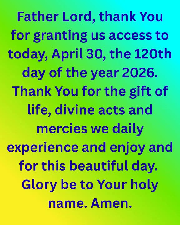 #MilestoneDay #Thanksgiving #Gratefulsouls #GRATITUDE #FaithfulGod #EndOfApril2026 #Glory #Day120of2...