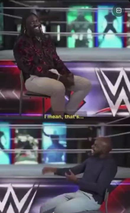 Living in Nigeria prepared me for the WWE. When you are a Yoruba person, you like faaji, you like to...