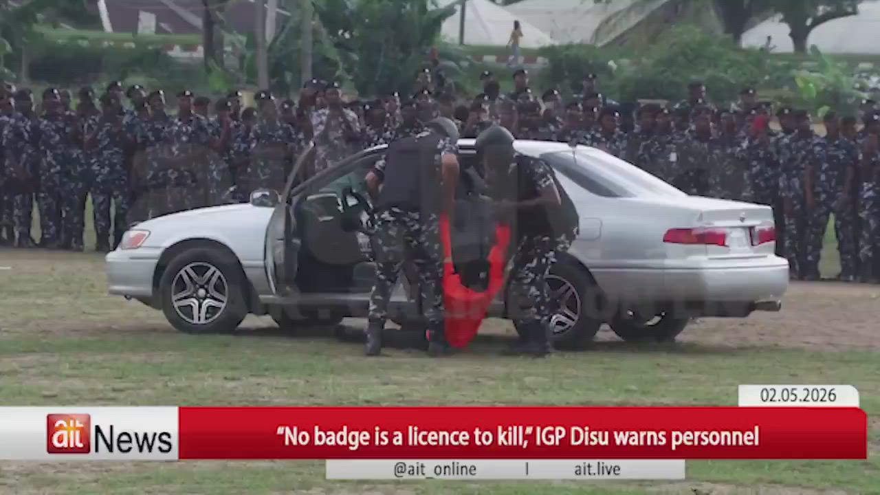 “No badge is a licence to kill,” 

~ Inspector General of Police Disu warns police officers